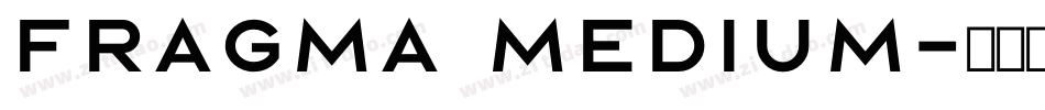 Fragma Medium字体转换